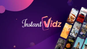 INSTANT VIDZ VIDEO MAKER